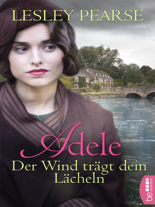 Title details for Der Wind trägt dein Lächeln by Lesley Pearse - Available